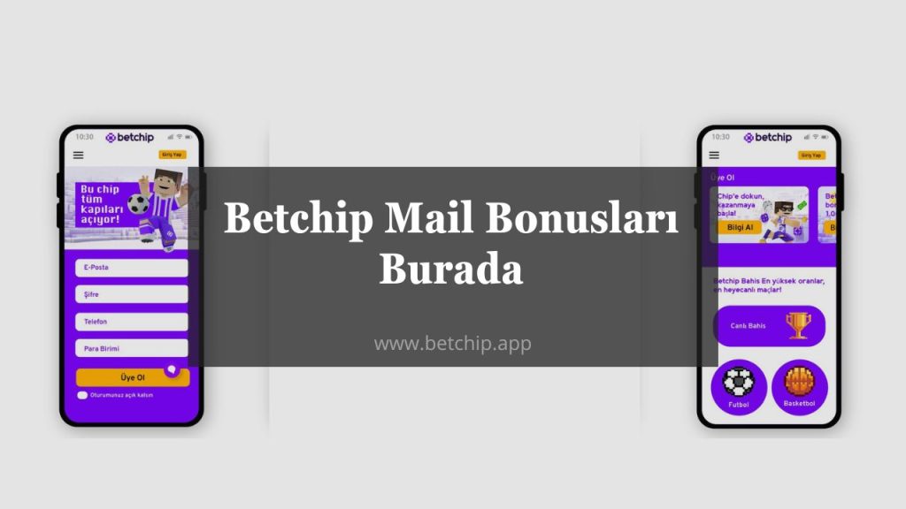 Betchip Mail Bonusları Burada